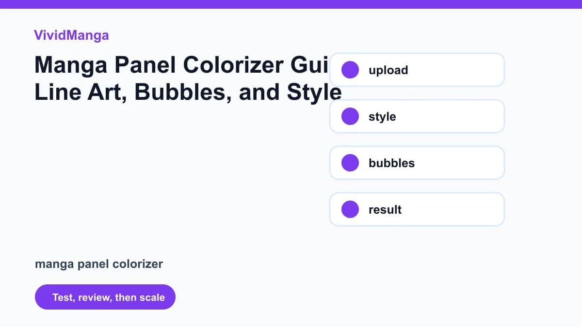 Manga Panel Colorizer Guide for Line Art, Bubbles, and Style