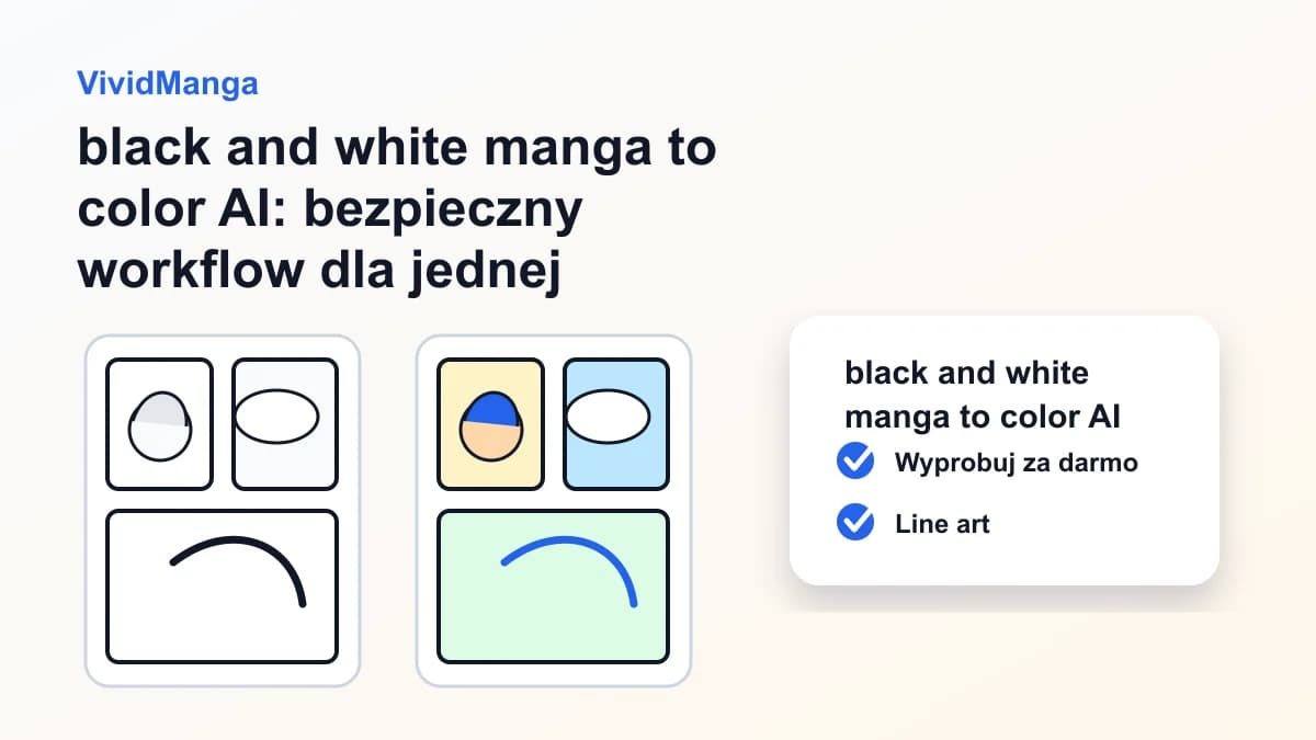 black and white manga to color AI: bezpieczny workflow dla jednej strony mangi