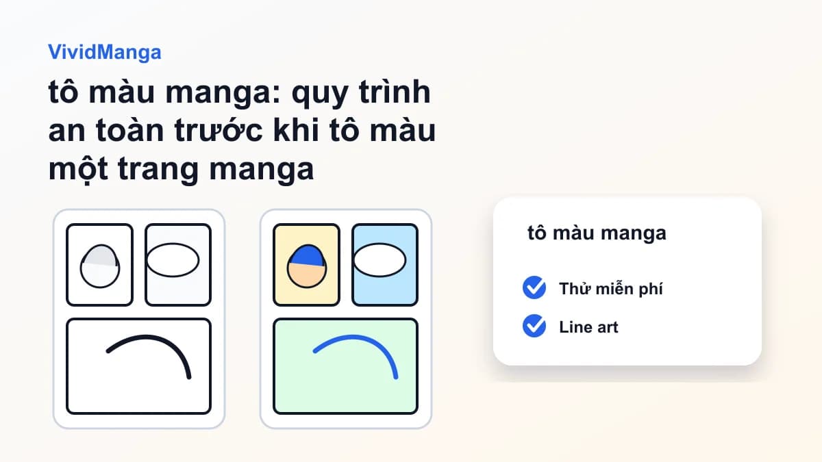 tô màu manga: quy trình an toàn trước khi tô màu một trang manga