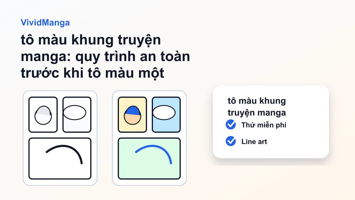 tô màu khung truyện manga: quy trình an toàn trước khi tô màu một trang manga